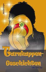 Tarnkappen-Geschichten Cover des Buches Tarnkappen-Geschichten (ISBN: 9783944284026)
