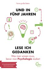 Und in fünf Jahren lese ich Gedanken Cover des Buches Und in fünf Jahren lese ich Gedanken (ISBN: 9783944296142)