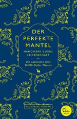 Der perfekte Mantel Cover des Buches Der perfekte Mantel (ISBN: 9783944296296)