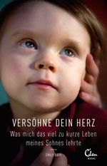 Versöhne Dein Herz Cover des Buches Versöhne Dein Herz (ISBN: 9783944296371)
