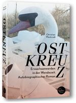 Ostkreuz Cover des Buches Ostkreuz (ISBN: 9783944296494)