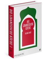 Die libanesische Küche Cover des Buches Die libanesische Küche (ISBN: 9783944297040)
