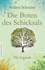 Die Boten des Schicksals - Die Legende Cover des Buches Die Boten des Schicksals - Die Legende (ISBN: 9783944359328)
