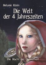 Die Welt der 4 Jahreszeiten: Die Macht der Dunkelheit Cover des Buches Die Welt der 4 Jahreszeiten: Die Macht der Dunkelheit (ISBN: 9783944370194)