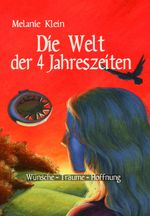 Die Welt der 4 Jahreszeiten Cover des Buches Die Welt der 4 Jahreszeiten (ISBN: 9783944370347)