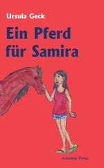 Ein Pferd für Samira Cover des Buches Ein Pferd für Samira (ISBN: 9783944382913)