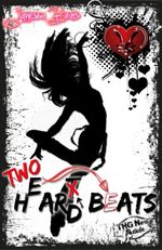 Heart Hard Beat / Two H(e)ar(t)d Beats Cover des Buches Heart Hard Beat / Two H(e)ar(t)d Beats (ISBN: 9783944421568)
