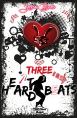 Heart Hard Beat / Three H(e)ar(t)d Beats Cover des Buches Heart Hard Beat / Three H(e)ar(t)d Beats (ISBN: 9783944421773)