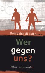 Wer gegen uns? Cover des Buches Wer gegen uns? (ISBN: 9783944422046)