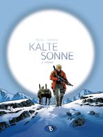 Kalte Sonne #1 Cover des Buches Kalte Sonne #1 (ISBN: 9783944446806)