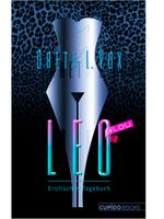 Leo - Erotisches Tagebuch Cover des Buches Leo - Erotisches Tagebuch (ISBN: 9783944490137)