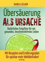 Übersäuerung als Ursache Cover des Buches Übersäuerung als Ursache (ISBN: 9783944523286)
