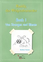 Buddy - der Welpenbummler Cover des Buches Buddy - der Welpenbummler (ISBN: 9783944536026)