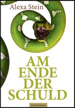 Am Ende der Schuld Cover des Buches Am Ende der Schuld (ISBN: 9783944552514)
