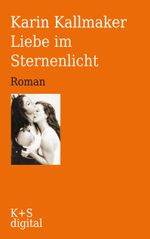Liebe im Sternenlicht Cover des Buches Liebe im Sternenlicht (ISBN: 9783944576145)