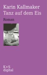 Tanz auf dem Eis Cover des Buches Tanz auf dem Eis (ISBN: 9783944576169)