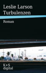 Turbulenzen Cover des Buches Turbulenzen (ISBN: 9783944576251)
