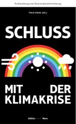 Schluss mit der Klimakrise Cover des Buches Schluss mit der Klimakrise (ISBN: 9783944610696)