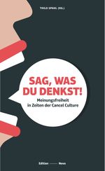 Sag, was Du denkst! Cover des Buches Sag, was Du denkst! (ISBN: 9783944610818)