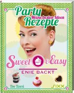 Sweet & Easy - Enie backt Cover des Buches Sweet & Easy - Enie backt (ISBN: 9783944628387)
