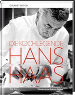Die Kochlegende Hans Haas Cover des Buches Die Kochlegende Hans Haas (ISBN: 9783944628837)