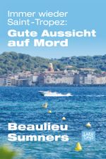 Immer wieder Saint-Tropez Cover des Buches Immer wieder Saint-Tropez (ISBN: 9783944703008)