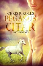 Pegasuscitar - Auf magischen Schwingen Cover des Buches Pegasuscitar - Auf magischen Schwingen (ISBN: 9783944737669)