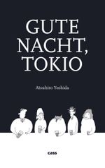 Gute Nacht, Tokio Cover des Buches Gute Nacht, Tokio (ISBN: 9783944751283)