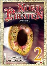 Nordpiraten Teil 2 Cover des Buches Nordpiraten Teil 2 (ISBN: 9783944765051)