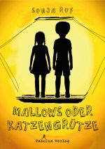 Mallows oder Katzengrütze Cover des Buches Mallows oder Katzengrütze (ISBN: 9783944788708)