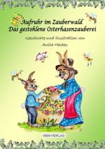 Aufruhr im Zauberwald Cover des Buches Aufruhr im Zauberwald (ISBN: 9783944828121)