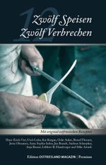 12 Speisen - 12 Verbrechen Cover des Buches 12 Speisen - 12 Verbrechen (ISBN: 9783944841298)
