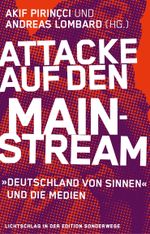 Attacke auf den Mainstream Cover des Buches Attacke auf den Mainstream (ISBN: 9783944872094)