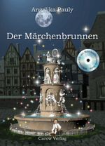 Der Märchenbrunnen Cover des Buches Der Märchenbrunnen (ISBN: 9783944873190)