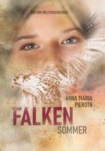 Falkensommer Cover des Buches Falkensommer (ISBN: 9783944879758)