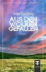 Aus den Wolken gefallen Cover des Buches Aus den Wolken gefallen (ISBN: 9783944935997)