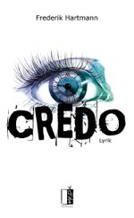 CREDO Cover des Buches CREDO (ISBN: 9783944948065)