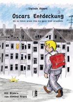 Oscars Entdeckung Cover des Buches Oscars Entdeckung (ISBN: 9783944948546)