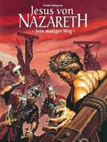 Jesus von Nazareth - Sein mutiger Weg (Bildschriften Klassiker) Cover des Buches Jesus von Nazareth - Sein mutiger Weg (Bildschriften Klassiker) (ISBN: 9783944971339)