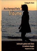 Aschenputtels Träume Cover des Buches Aschenputtels Träume (ISBN: 9783945033548)
