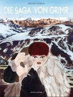 Die Saga von Grimr Cover des Buches Die Saga von Grimr (ISBN: 9783945034972)
