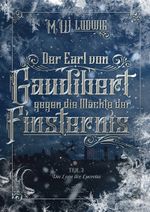 Der Earl von Gaudibert gegen die Mächte der Finsternis Cover des Buches Der Earl von Gaudibert gegen die Mächte der Finsternis (ISBN: 9783945045374)