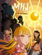 Miu im Tal der Yokai Cover des Buches Miu im Tal der Yokai (ISBN: 9783945058442)
