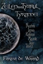 Zeilen aus Tyarul - Tyrannei Cover des Buches Zeilen aus Tyarul - Tyrannei (ISBN: 9783945073124)