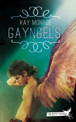 Gayngels: eine Gay-Fantasy-Romance Cover des Buches Gayngels: eine Gay-Fantasy-Romance (ISBN: 9783945118146)