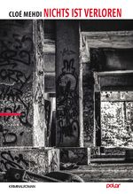 Nichts ist verloren Cover des Buches Nichts ist verloren (ISBN: 9783945133538)