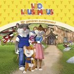 Leo Lausemaus - Wir gehören zusammen! Cover des Buches Leo Lausemaus - Wir gehören zusammen! (ISBN: 9783945136300)