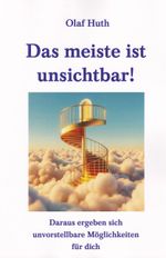 Das meiste ist unsichtbar! Cover des Buches Das meiste ist unsichtbar! (ISBN: 9783945158807)