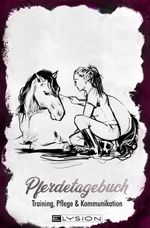 Pferdetagebuch Cover des Buches Pferdetagebuch (ISBN: 9783945163276)