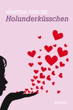Holunderküsschen Cover des Buches Holunderküsschen (ISBN: 9783945163450)